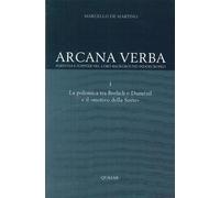Arcana verba. Fortuna e Iuppiter nel loro background indoeuropeo. La polemica tra Brelich e Dumézil e il «motivo della sorte»