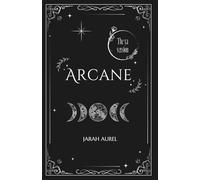 Arcane: the YA version: 1