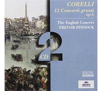Arcangelo Corelli Corelli: 12 Concerti Grossi, Op. 6 (CD) Album