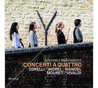 Arcangelo Corelli Corelli/Morel/Händel/Mouret/Vivaldi: Concerti a Quattro (CD)