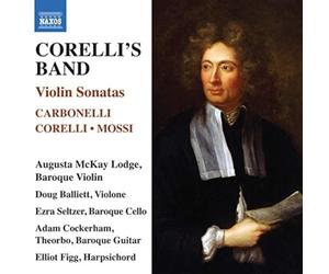 Arcangelo Corelli Corelli's Band: Violin Sonatas: Carbonelli/Corelli/Mossi (CD)