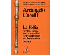 Arcangelo Corelli La follia per flauto dolce Contralto-Pianoforte-Basso continuo.