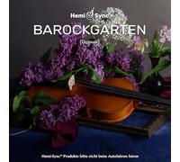 Arcangelos Chamber Ensemble & Hemi-Syn Barockgarten (German Baroque Garden (CD)