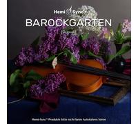 Arcangelos Chamber Ensemble & Hemi-Syn Barockgarten (German Baroque Garden (CD)