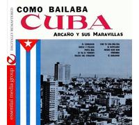 Arcano Y Sus Maravillas Como Bailaba Cuba, Vol. 1 (Digitally Remastered) (CD)