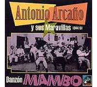 Arcano Y Sus Maravillas - Danzon Mambo