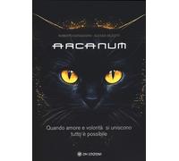 Arcanum - Giovagnoni Roberto, De Zotti Alessia