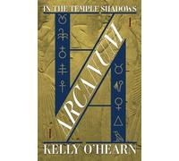 Arcanum: In the Temple Shadows