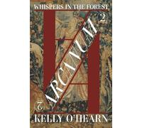 Arcanum: Whispers In The Forest: 2