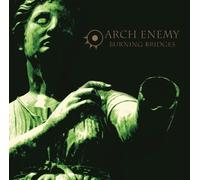 Arch Enemy - Burning Bridges (Re-issue 2023)