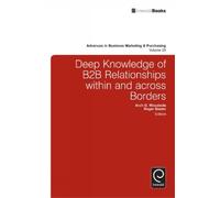 Arch G. Woodsid Deep Knowledge of B2B Relationships Within an (Copertina rigida)