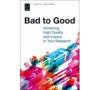 Arch G. Woodside Bad to Good (Tascabile)