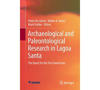 Archaeological and Paleontological Research in Lagoa Santa - Springer, 2018