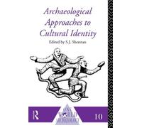 Archaeological Approaches to Cultural Identity