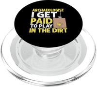 Archaeologists Get Paid To Play In The Dirt Archeologia PopSockets PopGrip per MagSafe