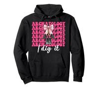Archaeology I Dig It Funny Archaeologst Pala Ragazza Rosa Felpa con Cappuccio