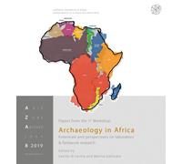 Archaeology in Africa. Potentials and perspectives on laboratory & fieldwork res