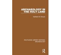 Archaeology in the Holy Land