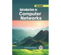 Archana Verma Introduction to Computer Networks 2nd Edition (Edition (Tascabile)