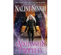 Archangel's Prophecy: 11