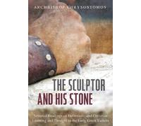 Archbishop Chrysostomos The Sculptor and His Stone (Tascabile)