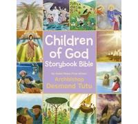 Archbishop Desmond Tutu Children of God Storybook Bible (Copertina rigida)
