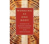 Archbishops' Council Working as One Body (Tascabile)