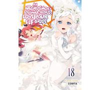 ARCHDEMONS DILEMMA HOW LOVE ELF BRIDE LIGHT NOVEL 18