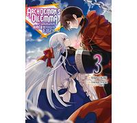 Archdemon's Dilemma - Tome 3