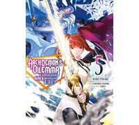 Archdemon's Dilemma - Tome 5