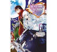 Archdemon's Dilemma - Tome 6