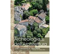 Archeologia dell'architettura. Ediz. italiana e inglese (2025). Vol. 30