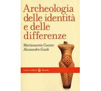 Archeologia delle identità e delle differenze