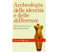 Archeologia delle identità e delle differenze
