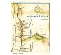 Archeologia di Agnone - [Scienze e Lettere]