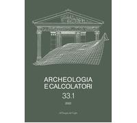 Archeologia e Calcolatori. 33.1. 2022