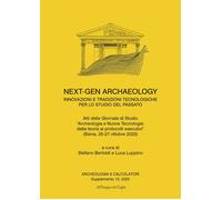 Archeologia e calcolatori. Supplemento (2025). Nuova ediz.. Vol. 13: Next-Gen ar
