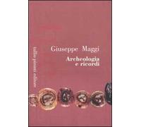 Archeologia e ricordi