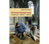 Archeologia ecclesiastica oggi: domande - metodi - risultati Niklot Kr...