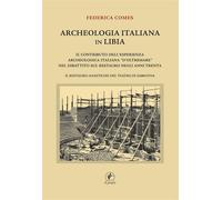 Archeologia Italiana in Libia. Il contributo dell'esperienza archeologica "D'olt