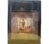 ARCHEOLOGIA NELLE MARCHE MARIO LUNI NARDINE EDITORE