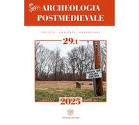Archeologia postmedievale (2025). Vol. 29.1