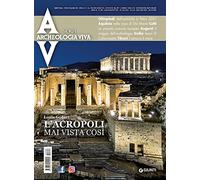 Archeologia Viva n. 208 luglio/agosto 2021: Vol. 208