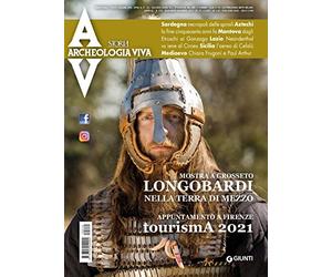 Archeologia Viva n. 210 novembre/dicembre 2021: Vol. 210