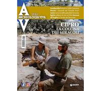 Archeologia Viva n. 232 luglio/agosto 2025