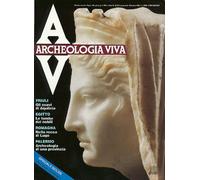 Archeologia Viva n. 25 - dicembre 1991