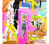 Archer/Clark/Grew/Hunt – Felicity's Ultimatum – CD