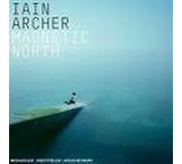 ARCHER, IAN - MAGNETIC NORTH