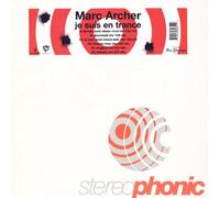Archer,Marc - Je Suis en Trance