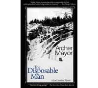 Archer Mayor The Disposable Man (Tascabile) Joe Gunther Mysteries